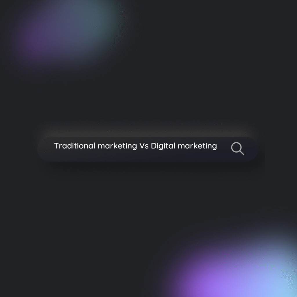 traditional marketing, digital marketing
